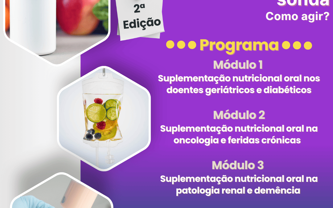 Formação Suplementos Nutricionais e Nutrição Entérica por Sonda – 2ª Edição